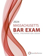 2024 Massachusetts Bar Exam Total Preparation Book Bar Review, Quest