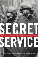 Secret Service: Political Policing in Canada From