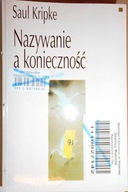 Nazywanie a konieczność - Saul Kripke