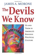 The Devils We Know: Us and Them in America s