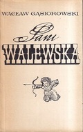 PANI WALEWSKA - WACŁAW GĄSIOROWSKI