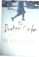 The Broken Cedar - M. Malone