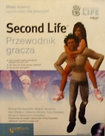 Second Life. Przewodnik gracza Praca zbiorowa