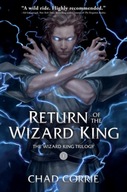 Return Of The Wizard King: The Wizard King