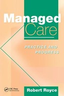 Managed Care: Practice and Progress Drury Michael