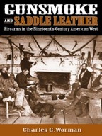 Gunsmoke and Saddle Leather: Firearms in the