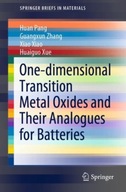One-dimensional Transition Metal Oxides and Their