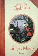 Labirynt lukrecji - Chylińska