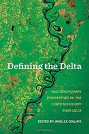 Defining the Delta: Multidisciplinary