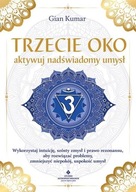 Trzecie oko - aktywuj nadświadomy umysł