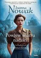 POWIEW WIATRU NADZIEI PODRÓŻ WOŁYŃSKA TOM 5