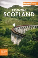 Fodor's Essential Scotland Fodor's Travel Guides