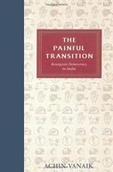 The Painful Transition: Bourgeois Democracy in