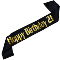 Happy Birthday 21 - szarfa na 21 urodziny