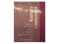 Kobiety i instytucje - Zachorowska -Mazurkiewicz