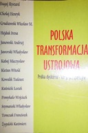 Polska transformacja ustrojowa - Praca zbiorowa