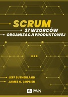 Scrum. 37 wzorców organizacji produktowej - ebook