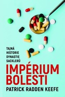 Imperium bolesti - Tajná h... Patrick Radden Keefe