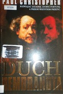 Duch Rembrandta - Paul Christopher