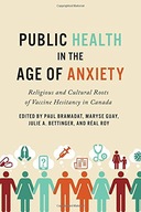 Public Health in the Age of Anxiety: