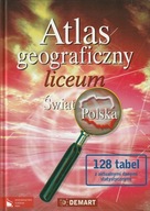 Atlas geograficzny - Świat i polska liceum