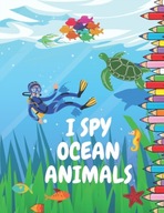 I Spy Ocean Animals PAUL PUBLISHING