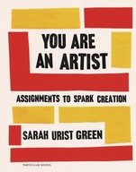 You Are an Artist Green Sarah Urist
