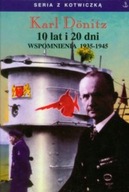 10 lat i 20 dni Wspomnienia 1935 - 1945