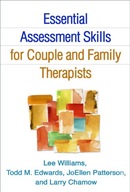 Essential Assessment Skills for Couple and Family