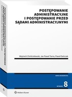 Postępowanie administracyjne i postępowanie przed