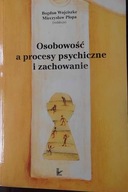Osobowość a procesy - Mieczysław Plopa