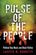 Pulse of the People: Political Rap Music and