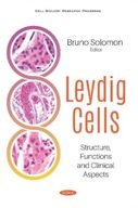 Leydig Cells: Structure, Functions and Clinical