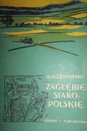 Zagłębie staropolskie - K. Koźmiński