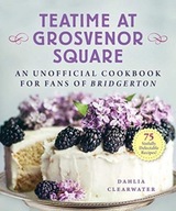 Teatime at Grosvenor Square: An Unofficial