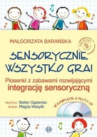 SENSORYCZNIE WSZYSTKO GRA! KSIĄŻKA+CD