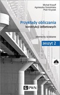 Przykłady obliczania konstrukcji żelbetowych Cz 2