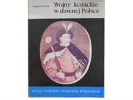 Wojny kozackie w dawnej Polsce - Wójcik