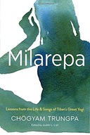 Milarepa: Lessons from the Life and Songs of