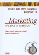 MARKETING NIE STOI W MIEJSCU NOWE SPOJRZENIE NA...