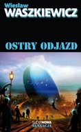 OSTRY ODJAZD - WIESŁAW WASZKIEWICZ