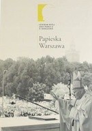 PAPIESKA WARSZAWA - PAWEŁ ZUCHNIEWICZ