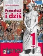 Przeszłość i dziś Podręcznik Klasa 1 Część 1 WSIP