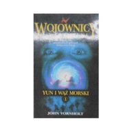 Wojownicy wirtualni. Yun i - John Vornholt