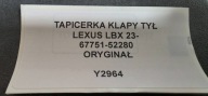 upholstery bonnet rear part LEXUS LBX 23- original 67751-52280