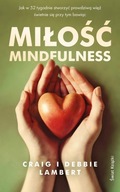 Miłość mindfulness Craig Lambert