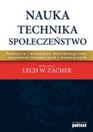 NAUKA TECHNIKA SPOŁECZEŃSTWO Lech W. Zacher