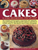 Cakes & Cake Decorating, Step-by-Step: The