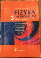 FIZYKA I ASTRONOMIA 3 Zbiór zadań B. Mendel 2005