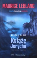 ARSENE LUPIN - Książę Jerycho - Maurice Leblanc [KSIĄŻKA]